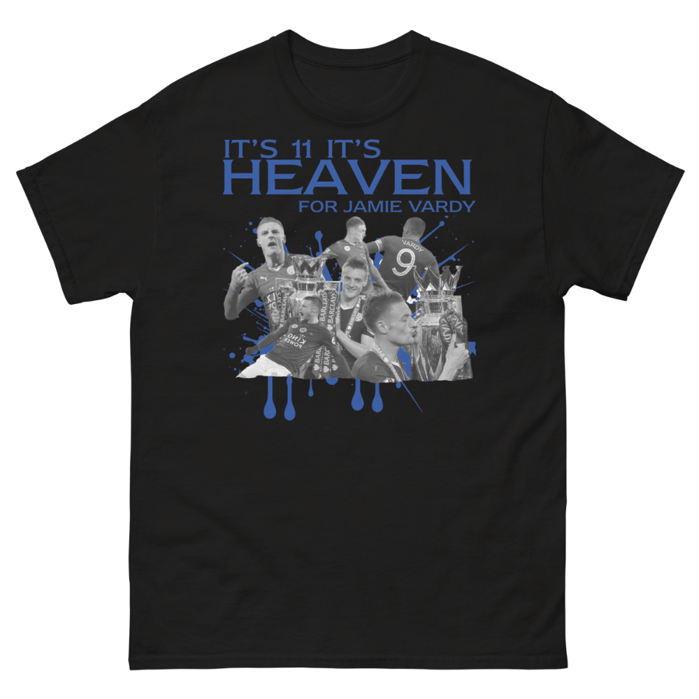 Black football t-shirt featuring Leicester City striker Jamie Vardy celebrating with Premier League trophy collage under bold blue “It’s 11 It’s Heaven for Jamie Vardy” slogan, official Jamie Vardy fan apparel